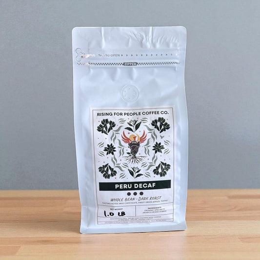 Peru Decaf — decaf medium-dark roast — Rising For People Coffee, Reno NV