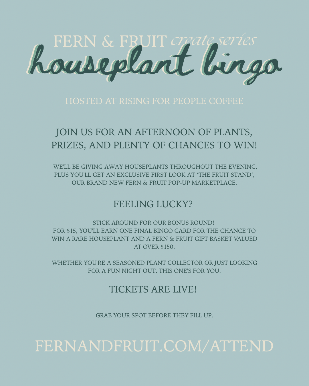 August 13th 4-6pm Houseplant Bingo by Fern & Fruit